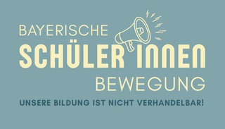 Bayerische Sch&uuml;ler*innen Bewegung